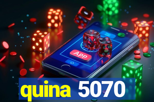 quina 5070